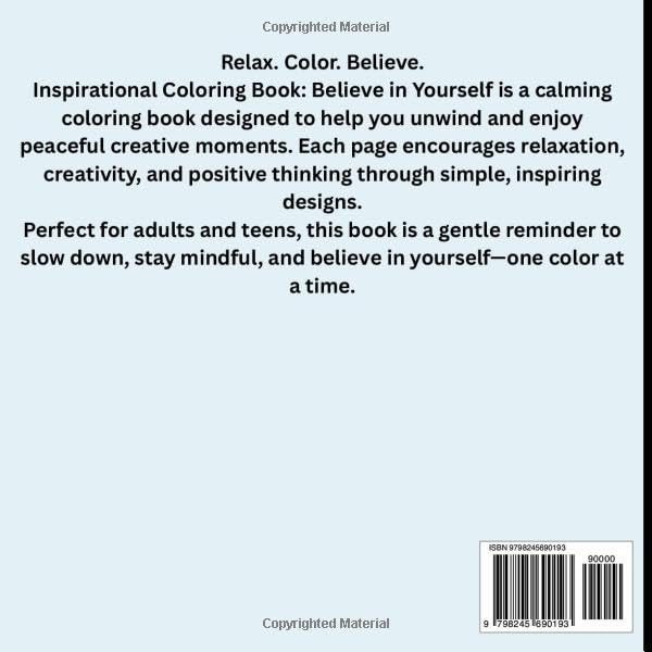 Believe in Yourself: Inspirational Coloring Book back cover with blurb and barcode